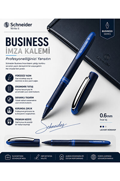 Schneiders Business imza Kalemi – Yönetici ve Profesyonellerin Tercihi
