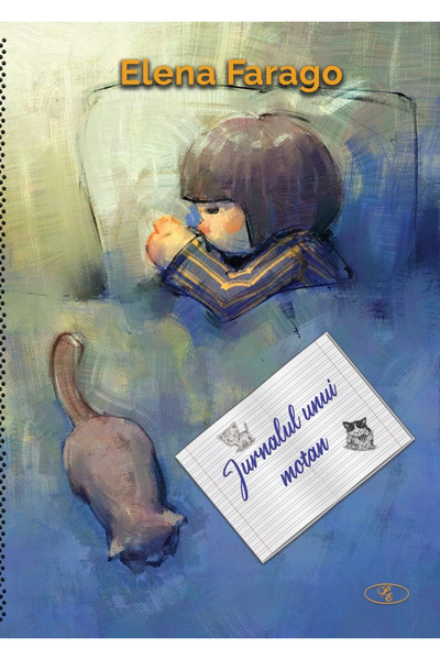 Editura Paul Editions The Diary of a Cat, Elena Farago - Paul Editions Publis...