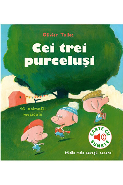 Editura Casa Cei Trei Purceluși, Olivier Tallec - Editura Casa