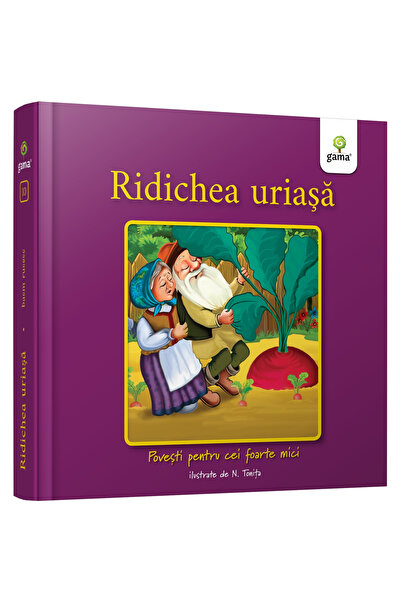 Editura Gama The Giant Radish, - Gama Publishing House
