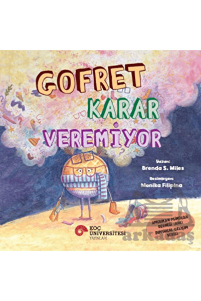 Koç Üniversitesi Yayınları Gofret Karar Veremiyor