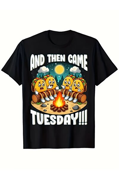 Generic Men's Funny T-Shirt - "And Then Came Tuesday" & Campfire Graphic Prin...