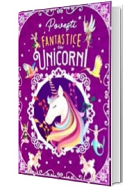 Flamingo Povești fantastice cu unicorni - Maria Forero