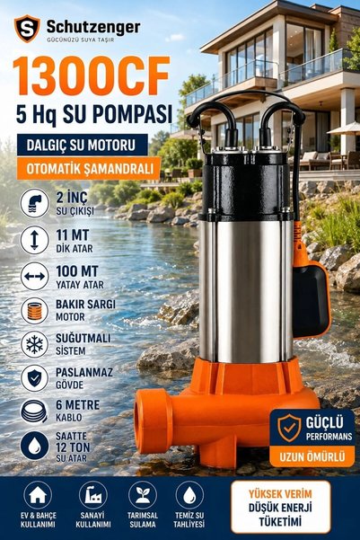 SCHUTZENGER 1300CF OTOMATİK ÇALIŞMA DALGIÇ SU POMPASI PASLANMAZ GÖVDE 2 ınç D...