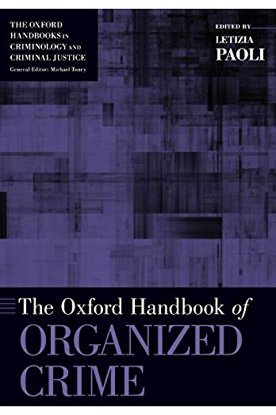 OXFORD UNIVERSITY PRESS دليل أكسفورد للجريمة المنظمة