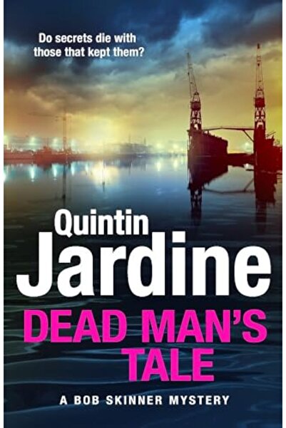 Headline Book Publishing Ltd Dead Mans Tale The Thrilling New Crime Novel In ...
