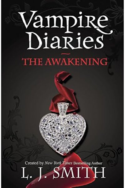 Hodder Children's Books The Vampire Diaries The Awakening Book 1