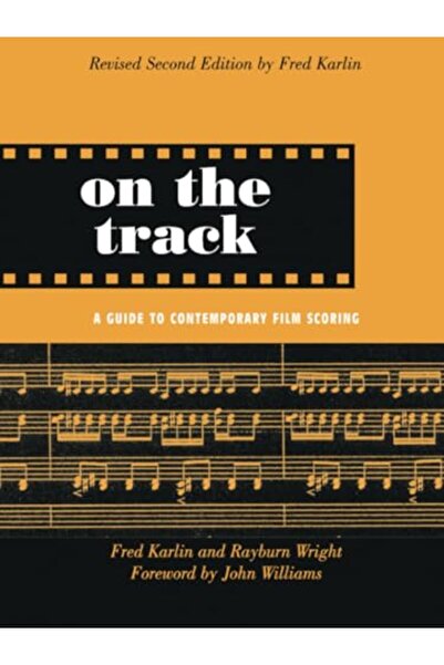 Routledge On The Track A Guide To Contemporary Film Scoring