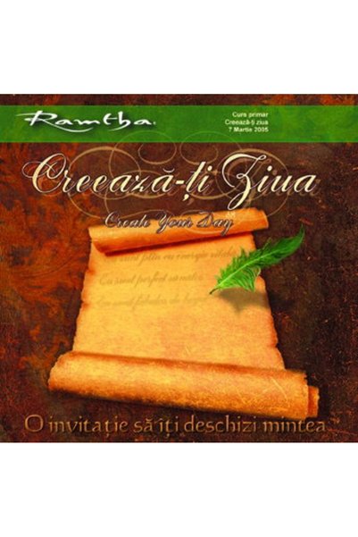 Editura Prestige Creeaza-ti ziua - Ramtha
