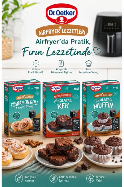 Dr. Oetker Airfryer Serisi 3’Lü Tarçınlı Çörek 485 Gr+Çikolatalı Muffin 190 Gr+Çikolatalı Kek 196 Gr