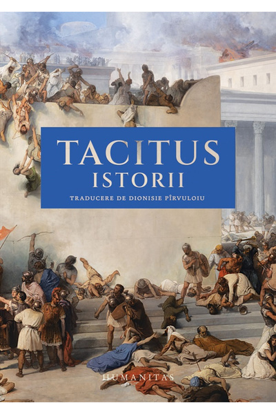 Editura Humanitas Istorie, Cornelius Tacitus - Editura Humanitas