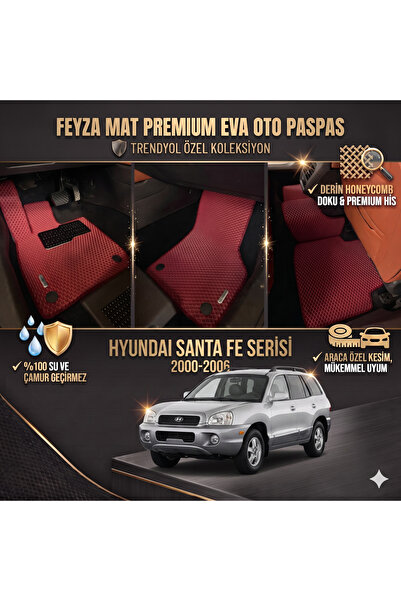 FEYZA OTO HYUNDAI SANTA FE 2000-2006 SERİSİ ARACA ÖZEL EVA PASPAS TAKIMI FEYZ...