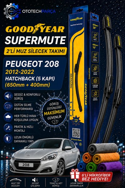 Goodyear Peugeot 208 Supermute 2'Li Muz Silecek Takımı 2012-2022 Hatchback (5 Kapı) (650Mm+400Mm)-6'lı Mikro Fiber Bez Hediye
