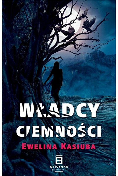 OEM Władcy Ciemności, Oficynka, Ewelina Kasiuba, 2020