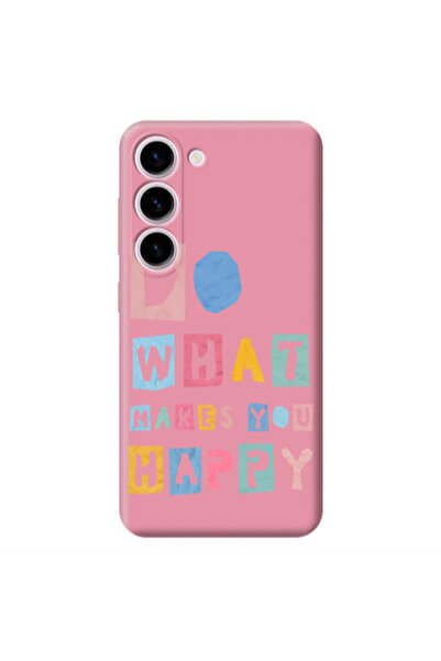 Other Samsung S23 Do What Makes Pink Colored Silicone TPU Θήκη
