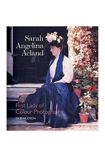 Bodleian Library Sarah Angelina Acland: First Lady of Colour Photography