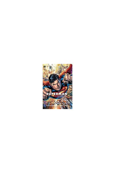 DC COMICS Superman. Vol. 2, The unity saga : The House of El