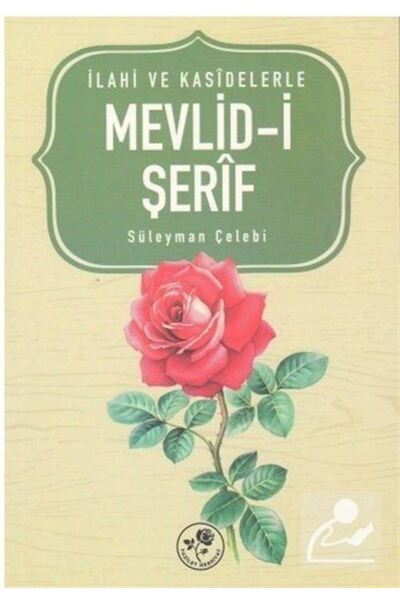 Fazilet Neşriyat İlahi ve Kasidelerle Mevlid-İ Şerif