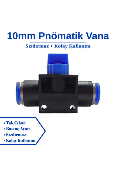 EMC 10mm Pnömatik Vana - Açma - Kapama Vanası- Hava Vana Bağlantısı - Hortum ...