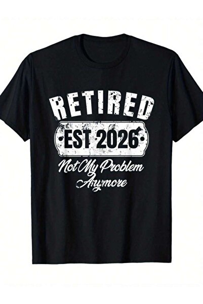 45 BPM Men'S Funny Commemorative T-Shirt- "Retirement In 2026 Has Nothing To ...