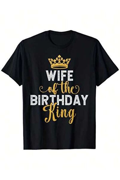 9TAY تي شيرتات متطابقة للزوجين بتصميم 'Wife Of The Birthday King'، تي شيرتات ...