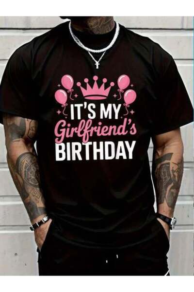 45 BPM 100% Cotton It's My Girlfriend's Birthday T-Shirt Women's Men Graphic Tee