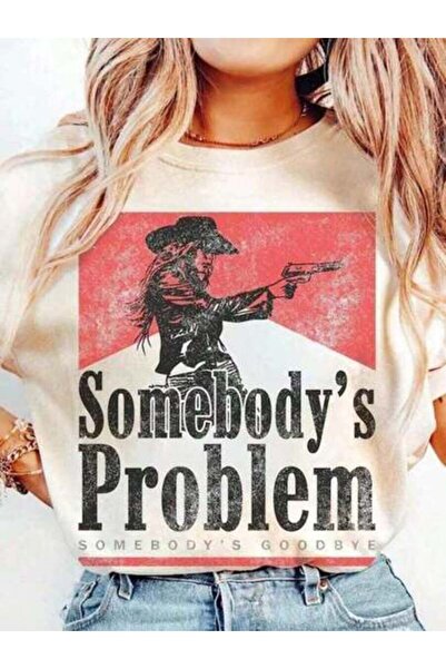 23ERVA Vintage Graphic T-Shirt - Problem, Somebody's Goodbye Cowgirl Rodeo To...