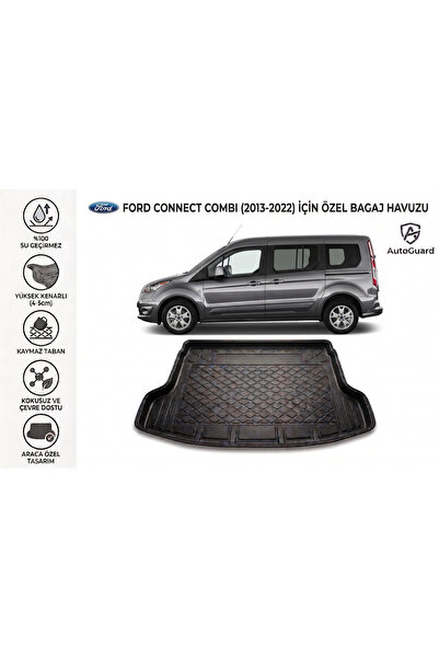 AutoGuard Ford Connect Combı 2013-2022 Model Uyumlu Bagaj Havuzu TPE Malzeme ...