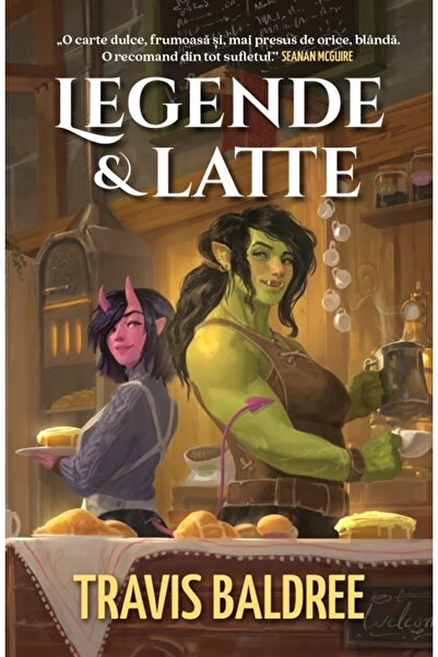 Editura Alice Books Legende & Latte - Travis Baldree