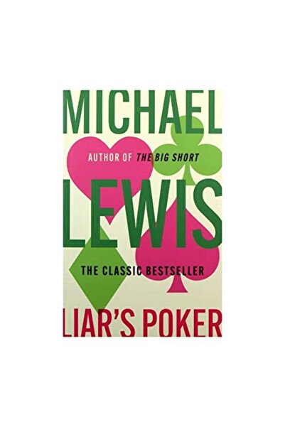 Hodder Pokerul mincinoșilor, Michael Lewis
