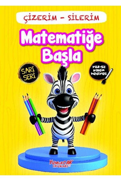 Yumurcak Yayınları Çizerim Silerim - Matematiğe Başla