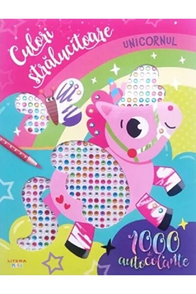 Litera Unicornul. Culori stralucitoare. 1000 de autocolante