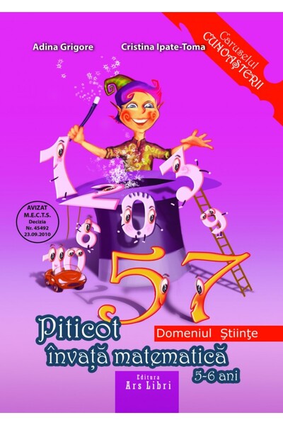 ARS LIBRI Piticot invata matematica - Grupa Mare 5-6 ani - Adina Grigore, Cri...