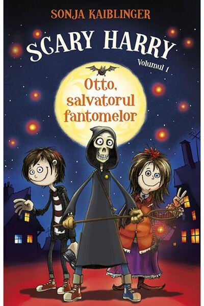Rao Scary Harry Vol. 1: Otto, salvatorul fantomelor - Sonja Kaiblinger