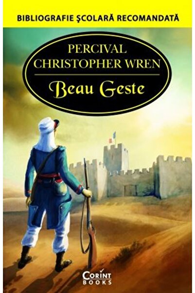 Corint Beau Geste - Percival Christopher Wren