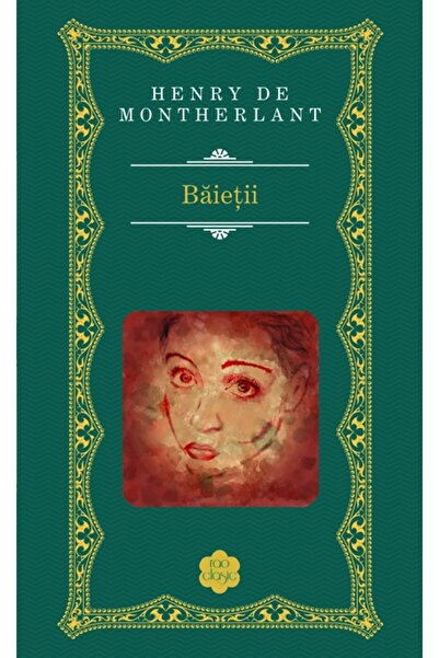 Rao Baietii - Henry de Montherlant