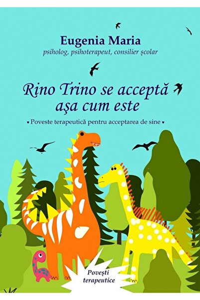 Tana Rino Trino se accepta asa cum este - Eugenia Maria