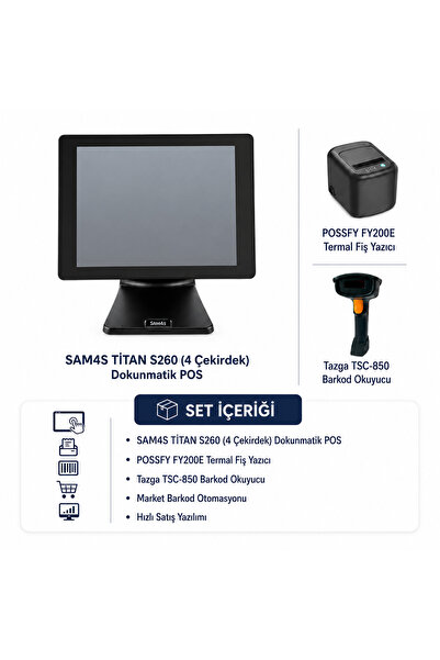 SAM4S Titan S260 4 Çekirdek Dokunmatik POS Market Barkod Otomasyon Seti