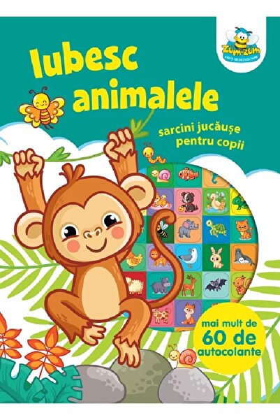 SZALAY KONYVEK Iubesc animalele. Sarcini jucause pentru copii