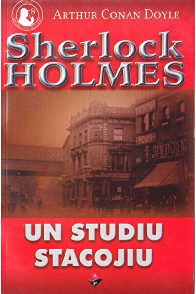 Aldo Press Un studiu stacojiu - Arthur Conan Doyle