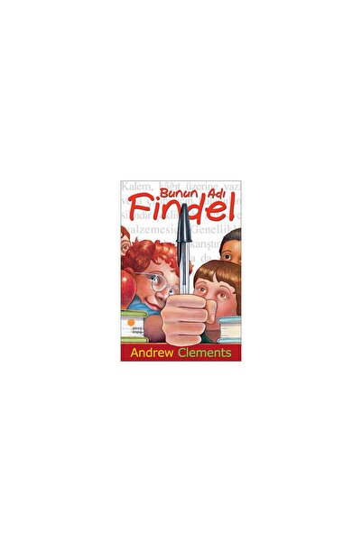 Günışığı Kitaplığı Bunun Adı Findel - Andrew Clements