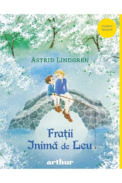 Grupul Editorial Art Fratii Inima de Leu - Astrid Lindgren