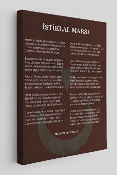 - İstiklal Marşı Kanvas Tablo | Mehmet Akif Ersoy | Türk Bayrağı Temalı Dekoratif Duvar Tablosu