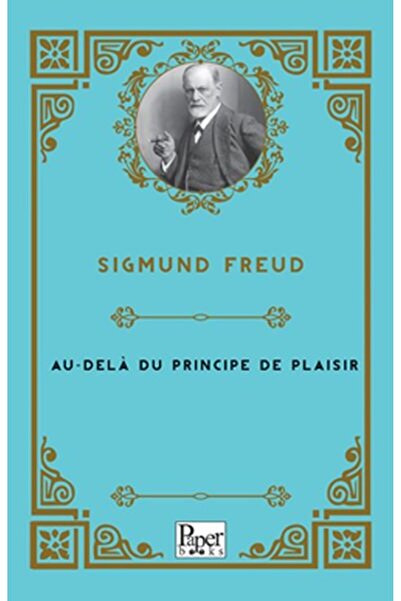 PAPER BOOKS Au-delà du principe de plaisir