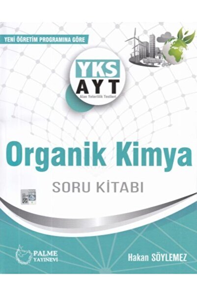 Palme Yayınevi Ayt Organik Kimya Soru Kitabı | Hakan Söylemez | Palme Yayınevi