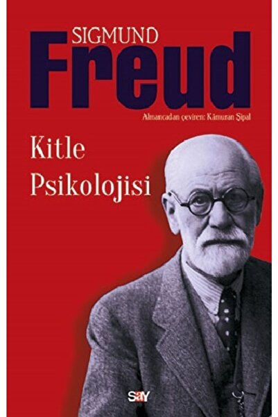 Say Yayınları Kitle Psikolojisi kitabı / Sigmund Freud / Say Yayınları