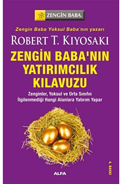 Alfa Yayınları Zengin Baba’nın Yatırımcılık Kılavuzu kitabı - Robert T. Kiyos...