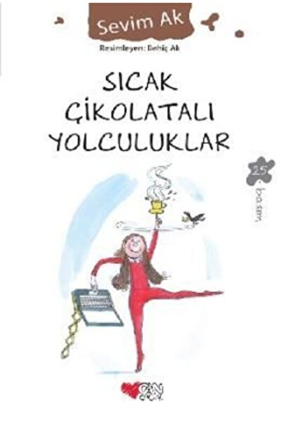 Can Çocuk Sıcak Çikolatalı Yolculuklar