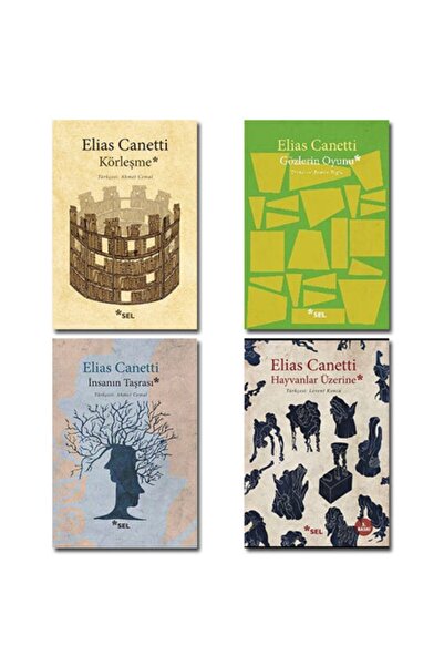 Sel Yayıncılık Elias Canetti 4 Kitap Set ( Körleşme, Insanın Taşrası, Hayvanl...