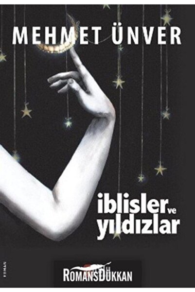 Puslu Yayıncılık Iblisler Ve Yıldızlar / Mehmet Ünver / / 9786058649095